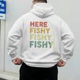 Fishing Here-Fishy Bass Fish Dad Men's Hoodie Back Print Fishing Here-Fishy Bass Fish Dad Men's Hoodie Back Print