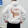 Hunting Sorry Deer Season Hunter Dad Father Day Men's Hoodie Back Print