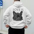 Love Is French Bulldog Shirt Frenchie Lover Tee Dog Mom Dad Men's Hoodie Back Print