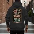 21st Birthday For Dad 21 Year Old Child Son Daughter Men's Hoodie Back Print