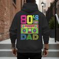 80s Dad 1980s Fashion Eighties Theme Outfit Fathers Day 80's Men's Hoodie Back Print