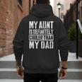 My Aunt Is Definitely Cooler Than My Dad Boy Girl Aunt Love Men's Hoodie Back Print