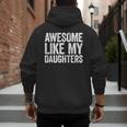 Awesome Like My Daughters Shirt Men Dad Fathers Day Men's Hoodie Back Print