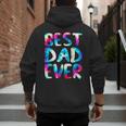 Best Dad Ever Colorful Tie Dye Fathers Day Men's Hoodie Back Print