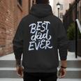 Best Dad Ever Men's Hoodie Back Print