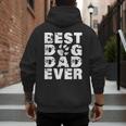Best Dog Dad Ever Shirt Dog Father Men Women Girls Kids Men's Hoodie Back Print