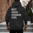 Best House Husband Ever Stay At Home Dad Men's Hoodie Back Print