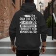 Best Husbands IVF Dad IVF Transfer Day Embryo Transfer Day Men's Hoodie Back Print