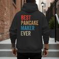 Best Pancake Maker Ever Baking For Baker Dad Or Mom Men's Hoodie Back Print Best Pancake Maker Ever Baking For Baker Dad Or Mom Men's Hoodie Back Print