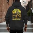 Bigfoot Outdoor Hiking Dad Joke Im Outstanding Sasquatch Men's Hoodie Back Print
