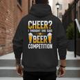 Cheer Dad Cheerleader I Thought She Said Beer Competition Men's Hoodie Back Print