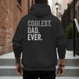 Coolest Dad Ever For Greatest Number 1 Dad Best Father Men's Hoodie Back Print