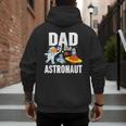 Dad Of The Astronaut Space Astronaut Birthday Family Men's Hoodie Back Print
