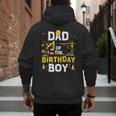 Dad Of The Birthday Boy Matching Construction Crew B-Day Men's Hoodie Back Print