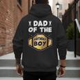 Dad Of The Birthday Boy Wrestling Belt Birthday Kids Boys Men's Hoodie Back Print