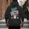 Dad Of The Birthday Girl Pesto Baby Penguin Party Men's Hoodie Back Print Dad Of The Birthday Girl Pesto Baby Penguin Party Men's Hoodie Back Print
