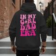 In My Dad Era Girl Groovy Retro Papa Fathers Day Men's Hoodie Back Print