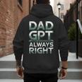 Dad GPT Always Right Robot Machine Data Prompt Engineer AI Men's Hoodie Back Print Dad GPT Always Right Robot Machine Data Prompt Engineer AI Men's Hoodie Back Print