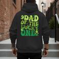 Dad Of The Lucky One Saint Patrick's Day Children Birthday Men's Hoodie Back Print