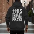 This Dad Pray Religious Vintage Father's Day Christian Daddy Men's Hoodie Back Print