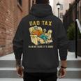Dad Tax Graphic Tee Fathers Day Men's Hoodie Back Print