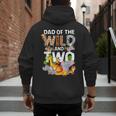 Dad Of The Wild Two Zoo 2nd Birthday Safari Jungle Animal Men's Hoodie Back Print