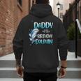 Daddy Of The Birthday Dolphin Family Matching Party Squad Men's Hoodie Back Print
