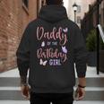 Daddy Of The Birthday Girl Butterfly Party Matching Family Men's Hoodie Back Print