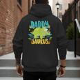 Daddy Dad Saurus Rex Dinosaur Dino For Father Men's Hoodie Back Print