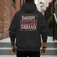 Daddy Daughter Squad Fathers Day Matching Dad And Daughter Men's Hoodie Back Print