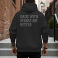 Dads With Beards Are Better Fathers Valentine's Day Men's Hoodie Back Print Dads With Beards Are Better Fathers Valentine's Day Men's Hoodie Back Print