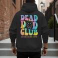 Dead Dad Club Surviving On Dark Humor Hippie Men's Hoodie Back Print