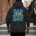 Family Matching Party Shirt Dad Of The Birthday Boy Men's Hoodie Back Print