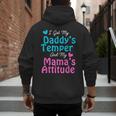 Family Tee I Got My Daddy's Temper And Mama's Attitude Men's Hoodie Back Print