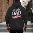 Father Single Dad Taking Applications Men's Hoodie Back Print