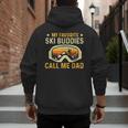 My Favorite Ski Buddies Call Me Dad Skier Skiing Lover Men's Hoodie Back Print