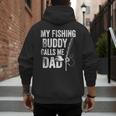 My Fishing Buddy Calls Me Dad Fisherman Men's Hoodie Back Print