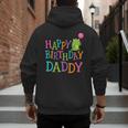 Happy Birthday Daddy Men's Hoodie Back Print