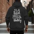 It's My First Birthday As A Daddy Party Dad Father Papa Men's Hoodie Back Print It's My First Birthday As A Daddy Party Dad Father Papa Men's Hoodie Back Print