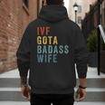 IVF Got a Badass Wife IVF Dad Transfer Day Infertility Men's Hoodie Back Print IVF Got a Badass Wife IVF Dad Transfer Day Infertility Men's Hoodie Back Print
