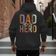 Kids Fathers Day Shirt For Son Daughter My Dad Is My Hero Men's Hoodie Back Print