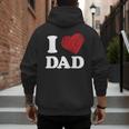 I Love Dad Men's Hoodie Back Print