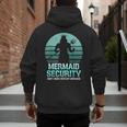 Mermaid Security Vintage Birthday Party Dad Father Day Men's Hoodie Back Print