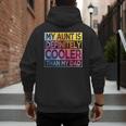 Nephew Niece My Aunt Is Cooler Than My Dad Men's Hoodie Back Print Nephew Niece My Aunt Is Cooler Than My Dad Men's Hoodie Back Print