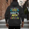 OMG It's My Dad's 40th Birthday Sweet 40 Years Old Men's Hoodie Back Print