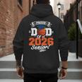 Proud Dad Of A 2026 Senior Basketball Graduation Men's Hoodie Back Print