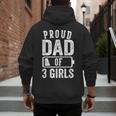 Proud Dad Of 3 Girls Daddy Of Three Daughters Men's Hoodie Back Print