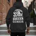 Proud Dad Of A Soccer Ball Senior Class Of 2026 Graduation Men's Hoodie Back Print