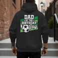 Soccer Birthday Birthday Dad Boys Soccer Birthday Men's Hoodie Back Print Soccer Birthday Birthday Dad Boys Soccer Birthday Men's Hoodie Back Print