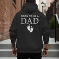 Soon To Be A Dad Unique Father For Would Be Daddy Men's Hoodie Back Print